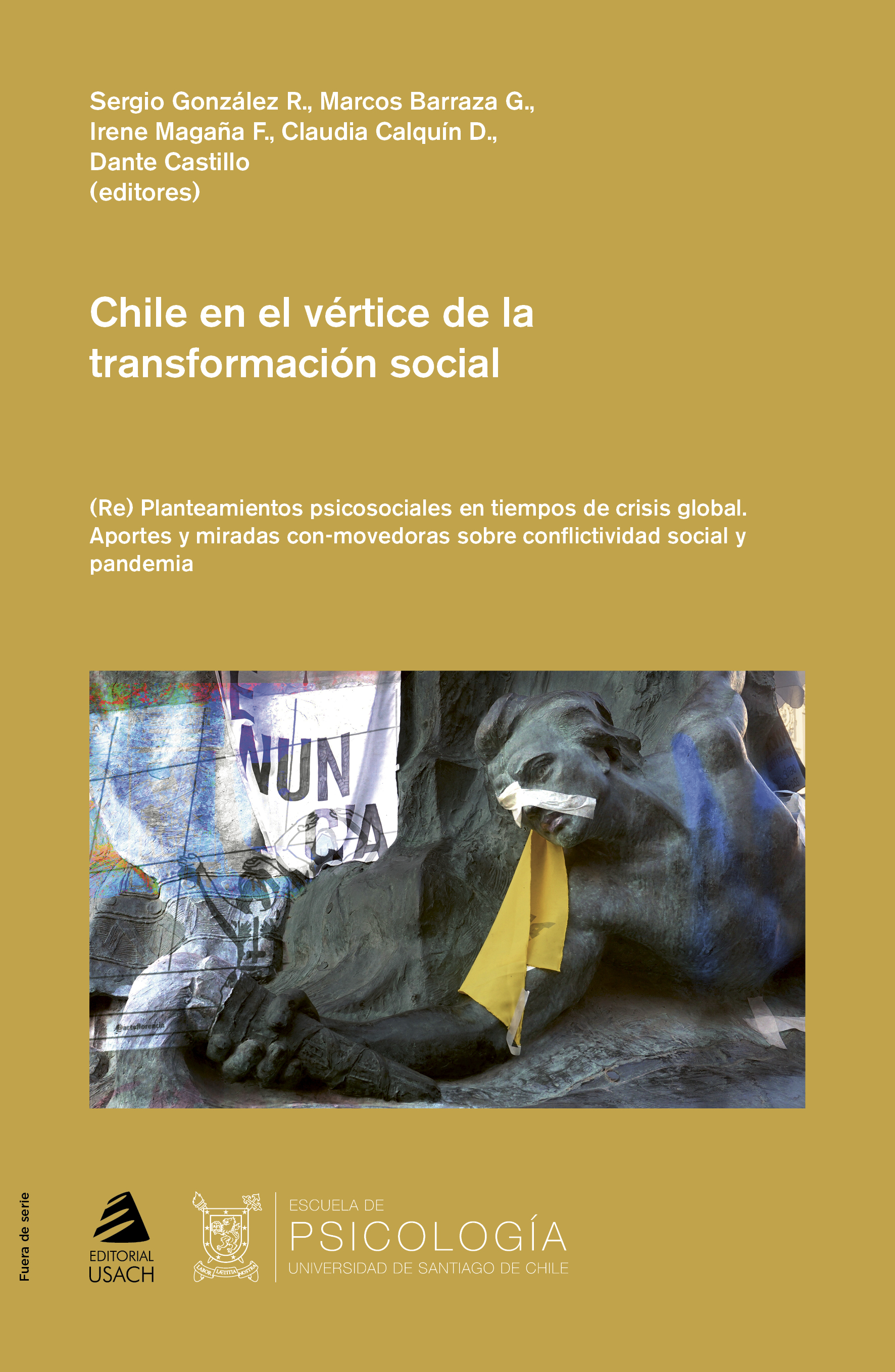Chile en el vértice de la transformación social. (Re) Planteamientos psicosociales en tiempos de crisis global