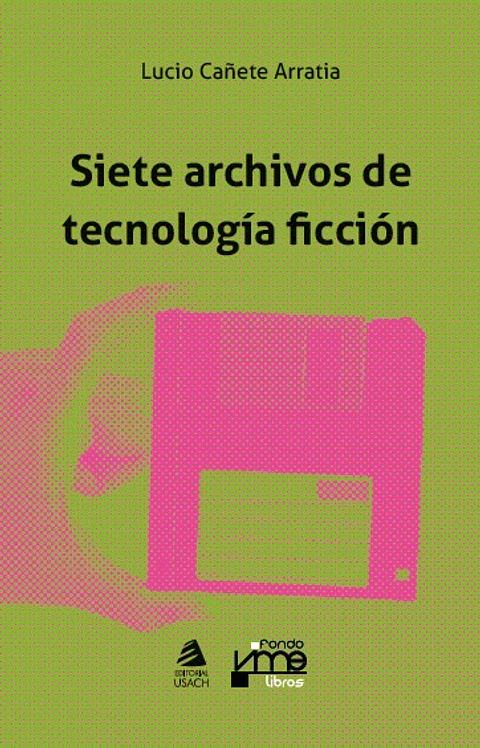 Siete archivos de tecnología ficción