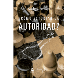 ¿Cómo estudiar la autoridad? 