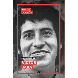 La sonrisa de Víctor Jara (2da edición)
