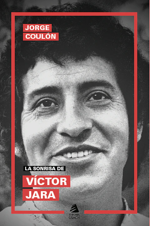 La sonrisa de Víctor Jara (2a edición)
