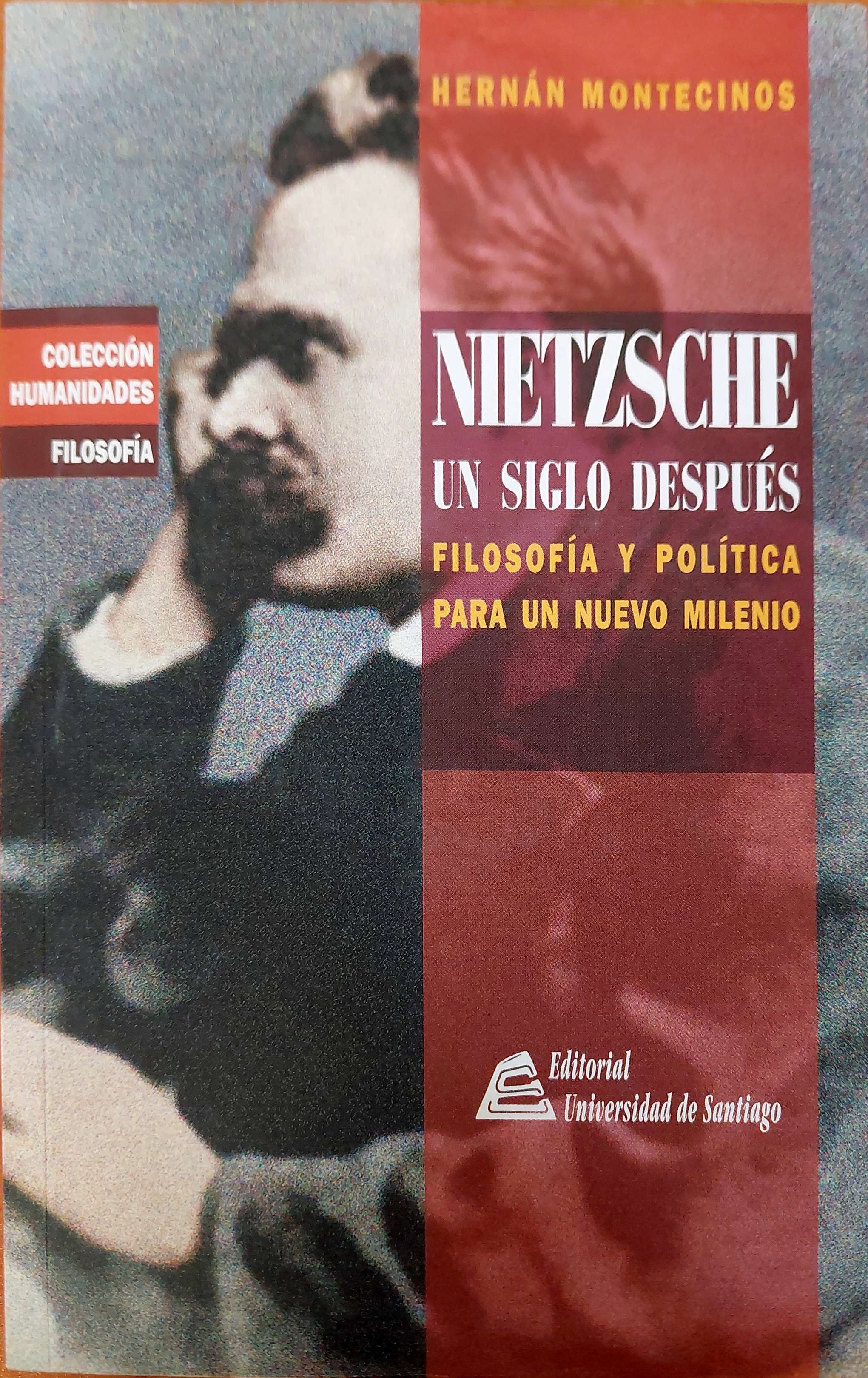 Nietzsche. Un siglo después