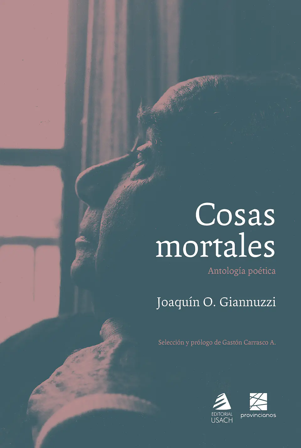 Cosas mortales. Antología poética 1