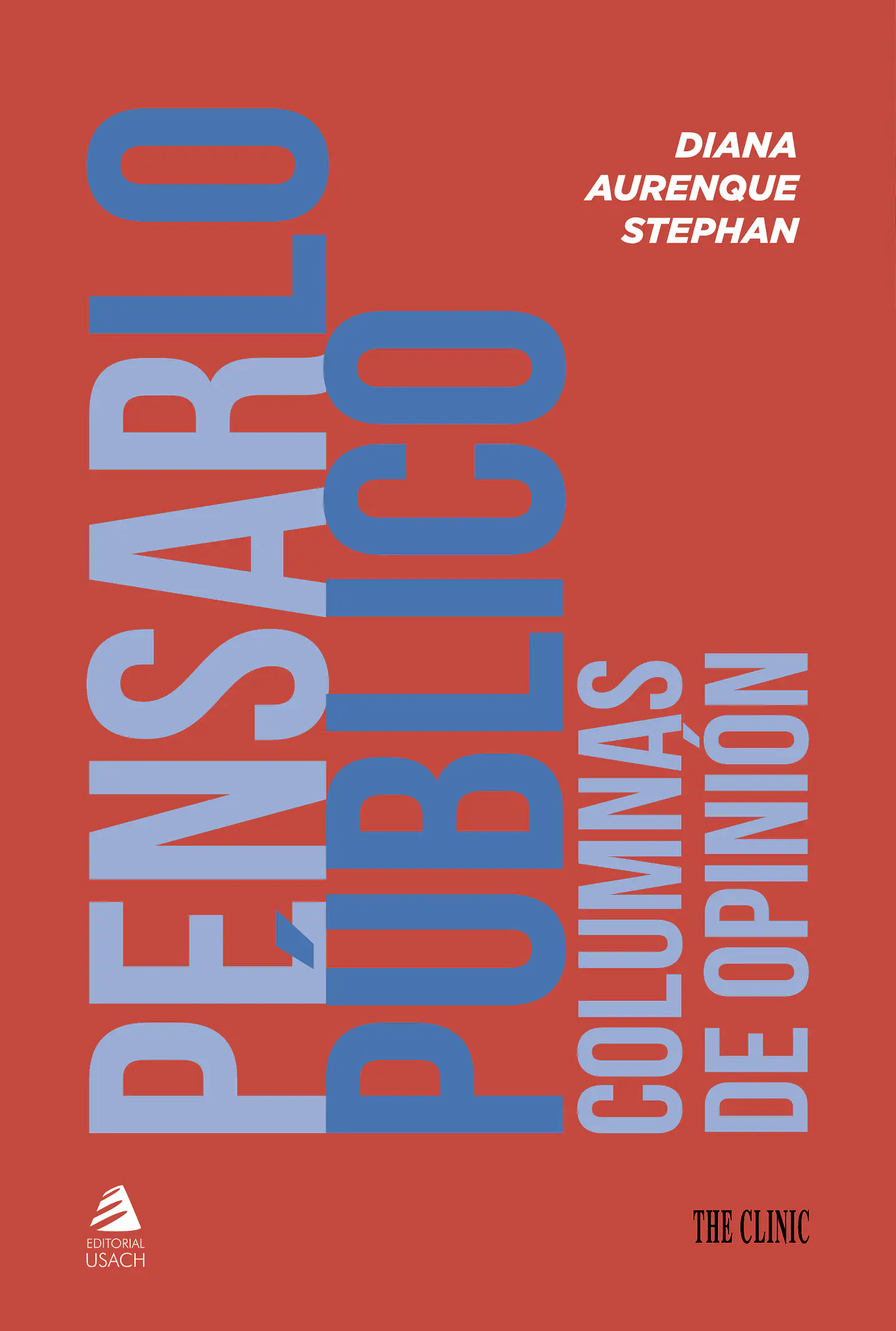 Pensar lo público. Columnas de opinión 1