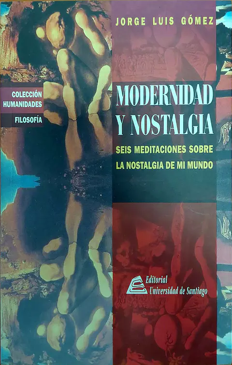 Modernidad y nostalgia