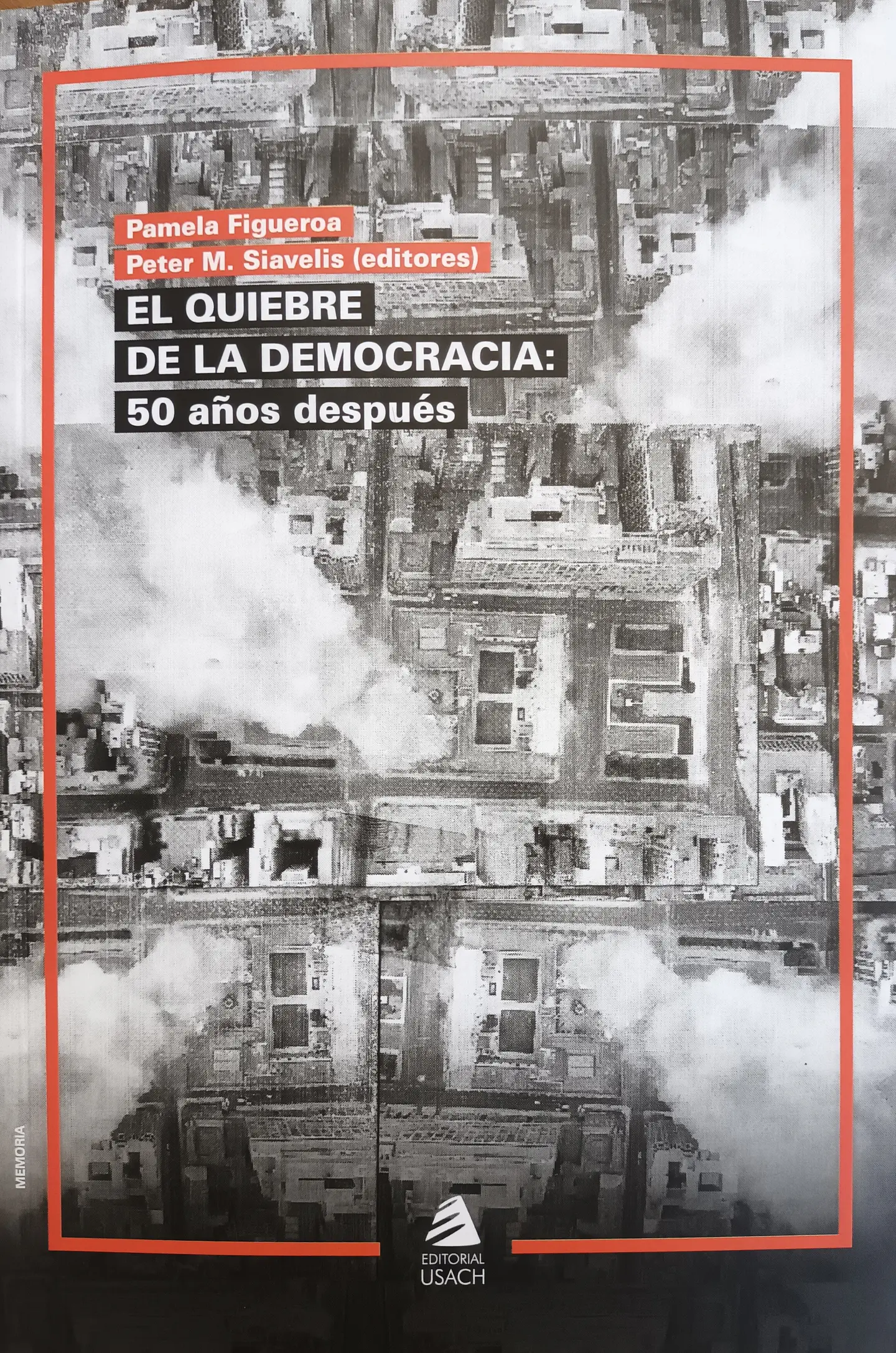 El quiebre de la democracia: 50 años después 1