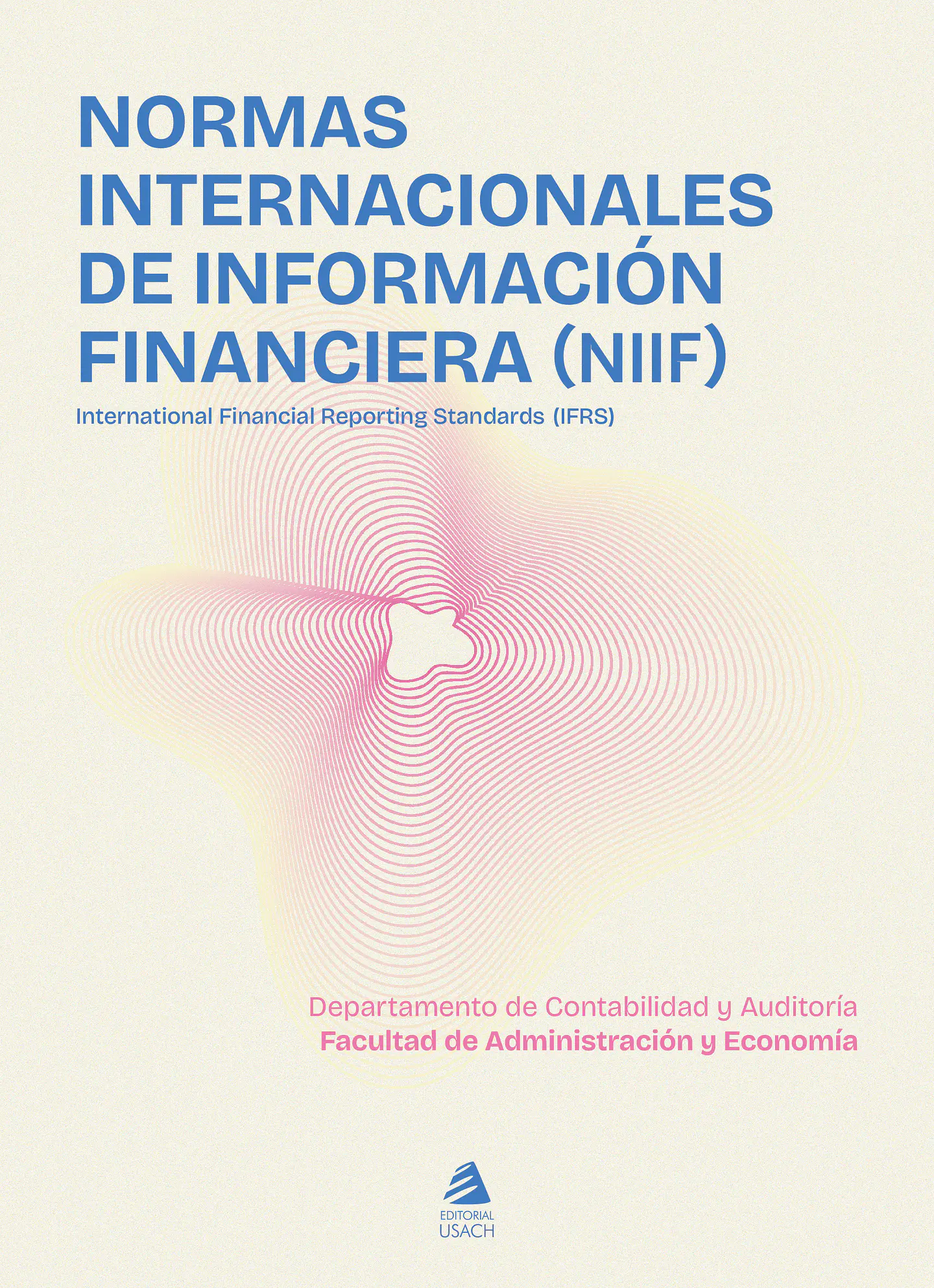Normas Internacionales de Información Financiera (NIIF) 1