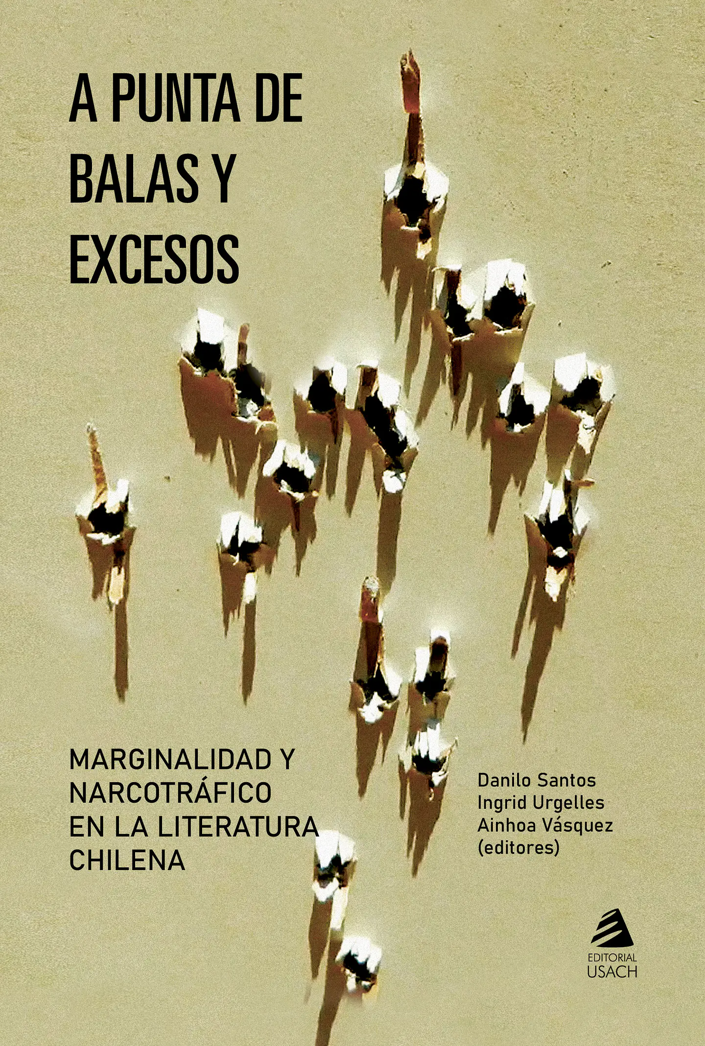 A punta de balas y excesos. Marginalidad y narcotráfico en la literatura chilena 1
