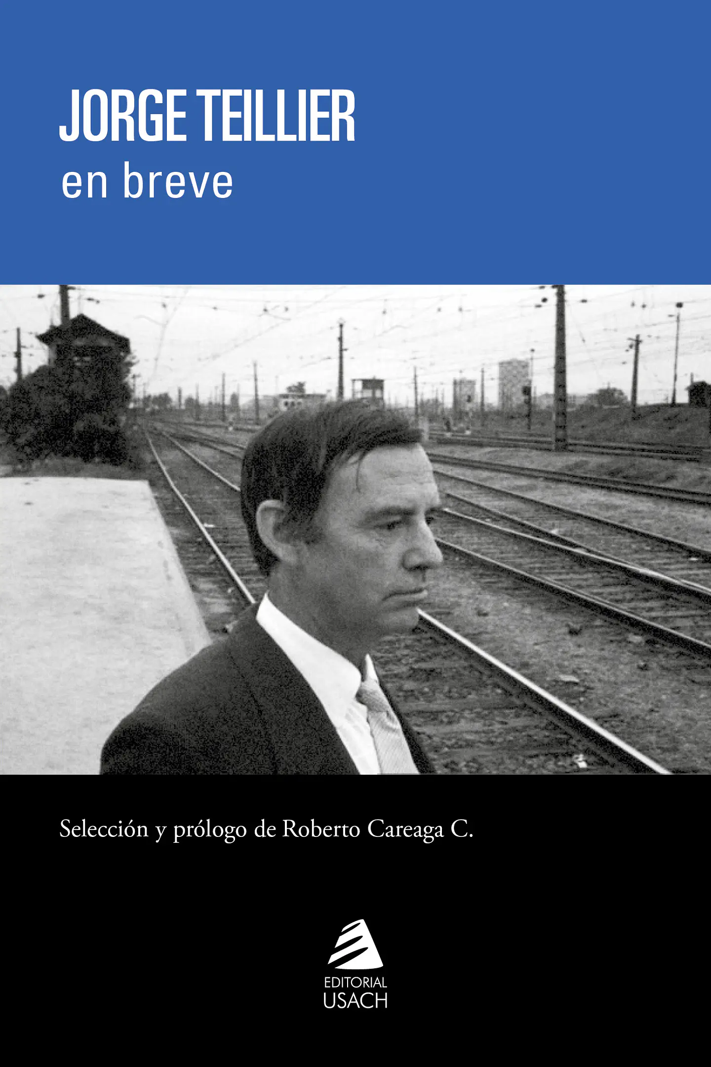 Jorge Teillier en breve 1