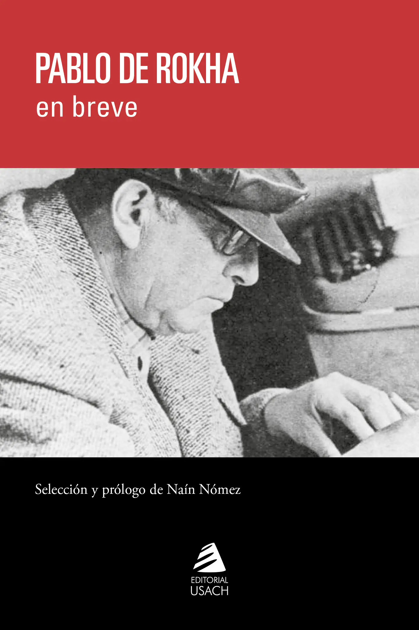 Pablo de Rokha en breve 1