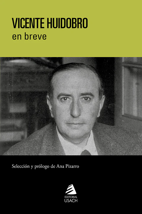 Vicente Huidobro en breve
