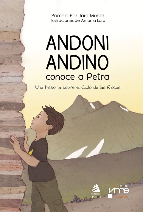 Andoni Andino conoce a Petra. Una historia sobre el ciclo de las rocas