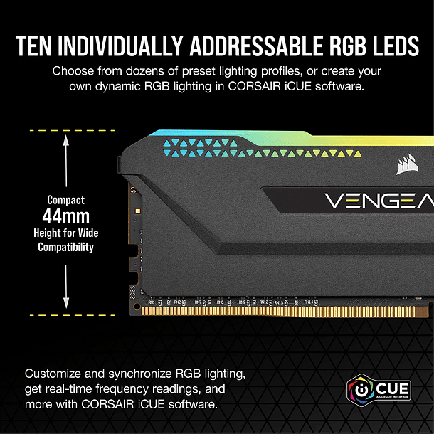 MODULO 8GBS (3600MHZ) VENGEANCE RGB PRO SL - CORSAIR  3