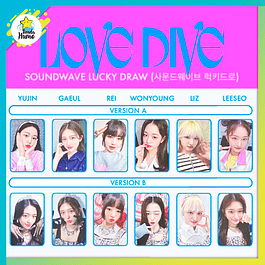 IVE - LOVE DIVE SOUNDWAVE LUCKY DRAW PHOTOCARD