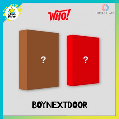 BOYNEXTDOOR - WHO!