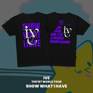 POLERA IVE - SHOW WHAT I HAVE