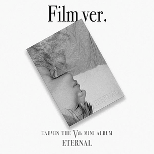 SHINEE TAEMIN - ETERNAL (FILM Ver.)