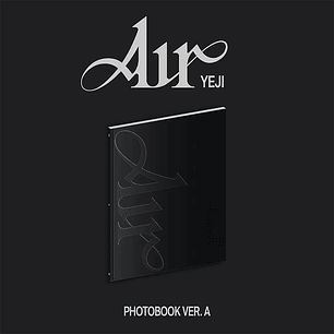 (PRE-VENTA) ITZY YEJI - AIR (PHOTOBOOK Ver.) 