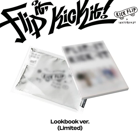 KICKFLIP - FLIP IT, KICK IT! (LOOKBOOK Ver.) LIMITED EDITION