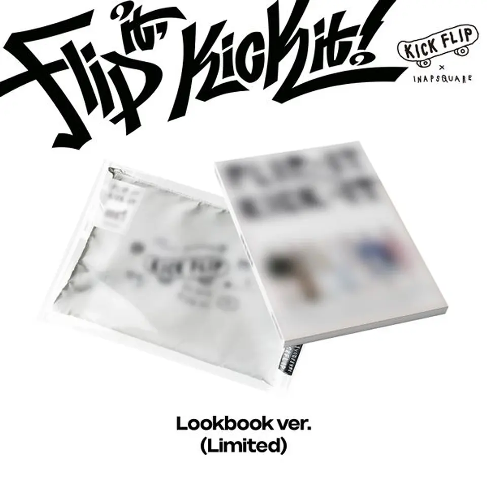 KICKFLIP - FLIP IT, KICK IT! (LOOKBOOK Ver.) LIMITED EDITION 1