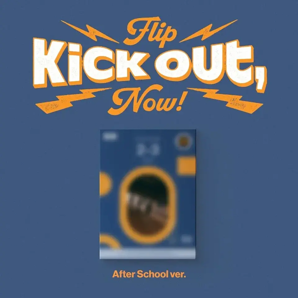 KICKFLIP - KICK OUT, FLIP NOW 4