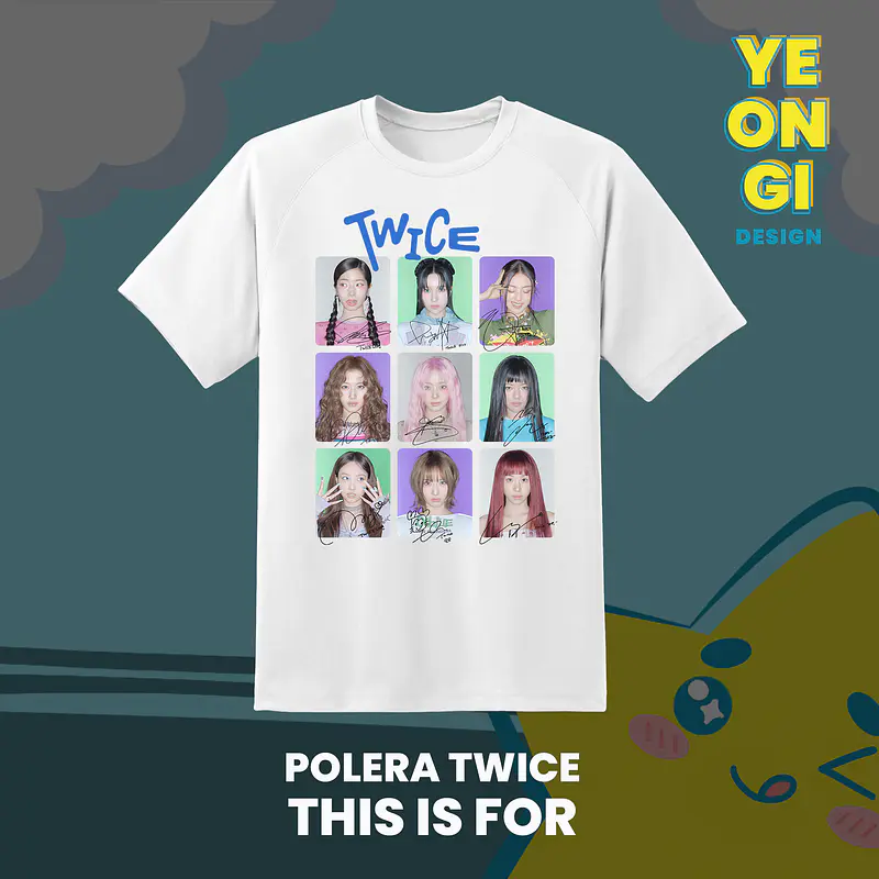 POLERA TWICE - THIS IS FOR