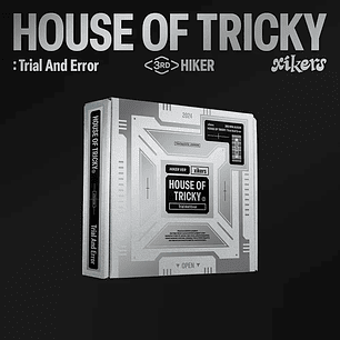 XIKERS - HOUSE OF TRICKY : TRIAL AND ERROR