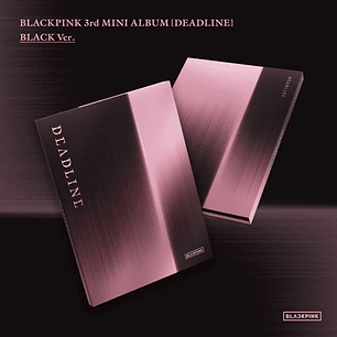 (PRE-VENTA) ALBUM BLACKPINK - DEADLINE