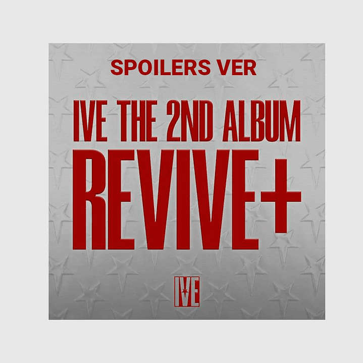 (PRE-VENTA) IVE - REVIVE+  (SPOILERS Ver) 