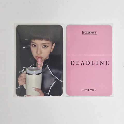 BLACKPINK - DEADLINE WITHMUU POB