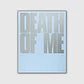(PREVENTA) EVAN - DEATH OF ME  - Miniatura 3