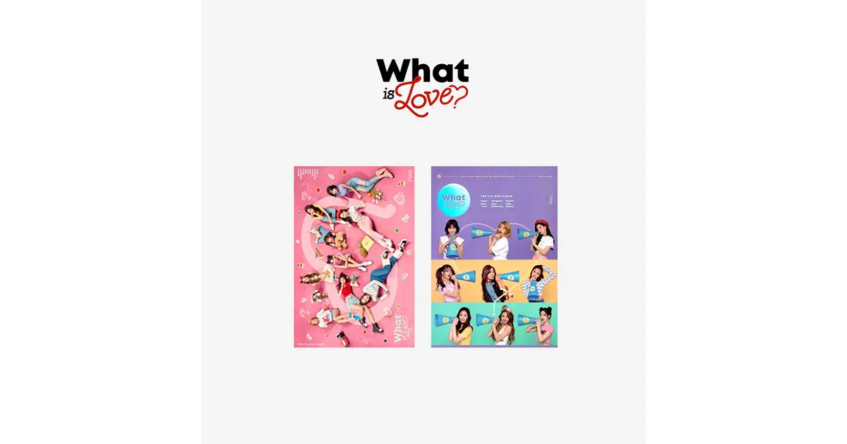 TWICE - WHAT IS LOVE?