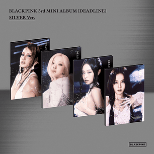 [PRE-VENTA] BLACKPINK - DEADLINE (SILVER VER.)