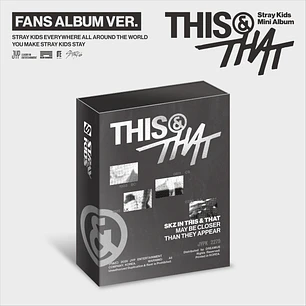 [PRE-VENTA] STRAY KIDS - THIS & THAT (FANS ALBUMS VER.)