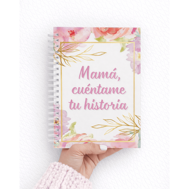 Mamá Cuéntame tu Historia 