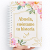 Abuela Cuéntame tu historia 
