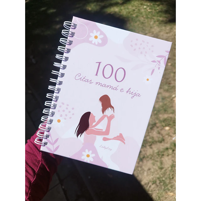100 Citas mamá hija