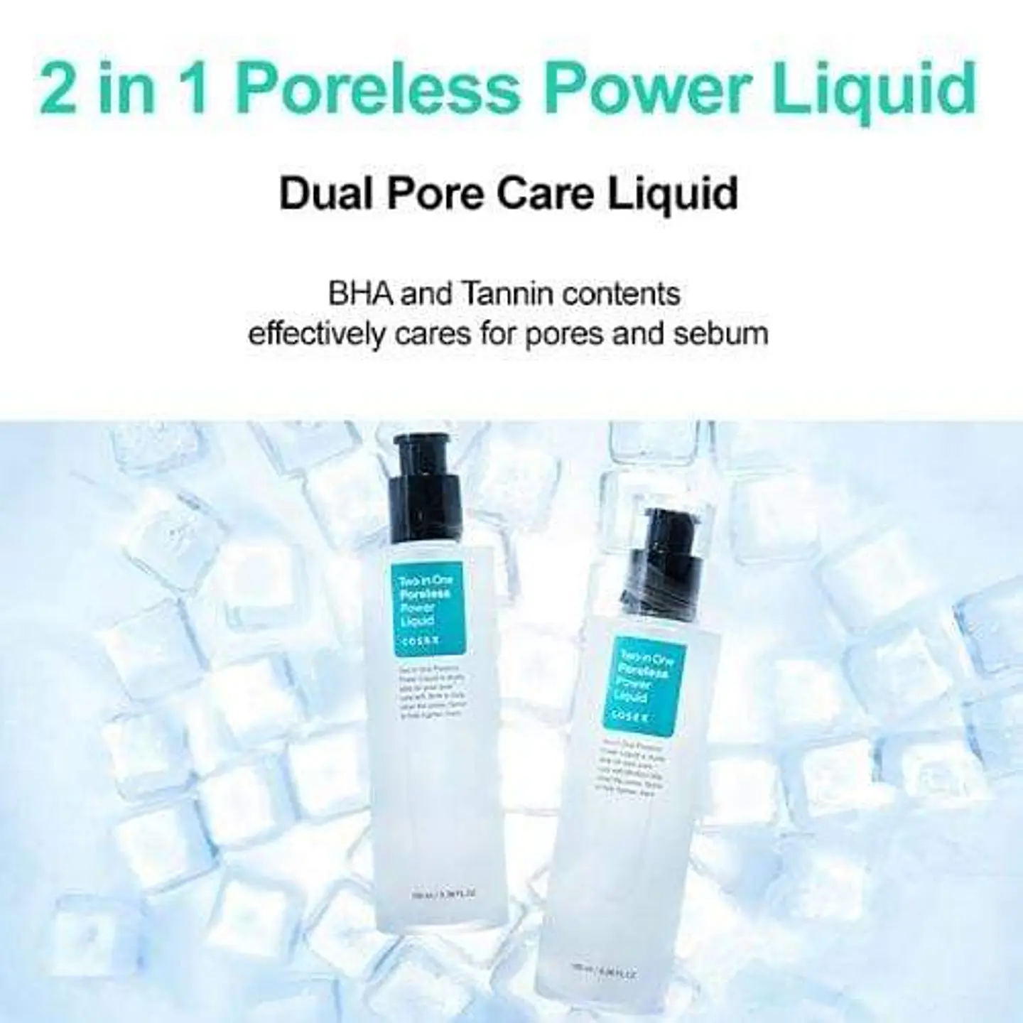 Two in One Poreless Power Liquid (COSRX) - 100ml Esencia y tónico poros dilatados  7