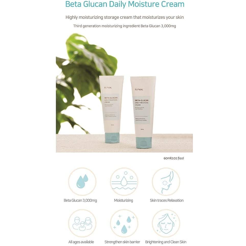 Beta Glucan Daily Moisture Cream (IUNIK) - 60ml Crema hidratante, anti envejecimiento y aclarante  3