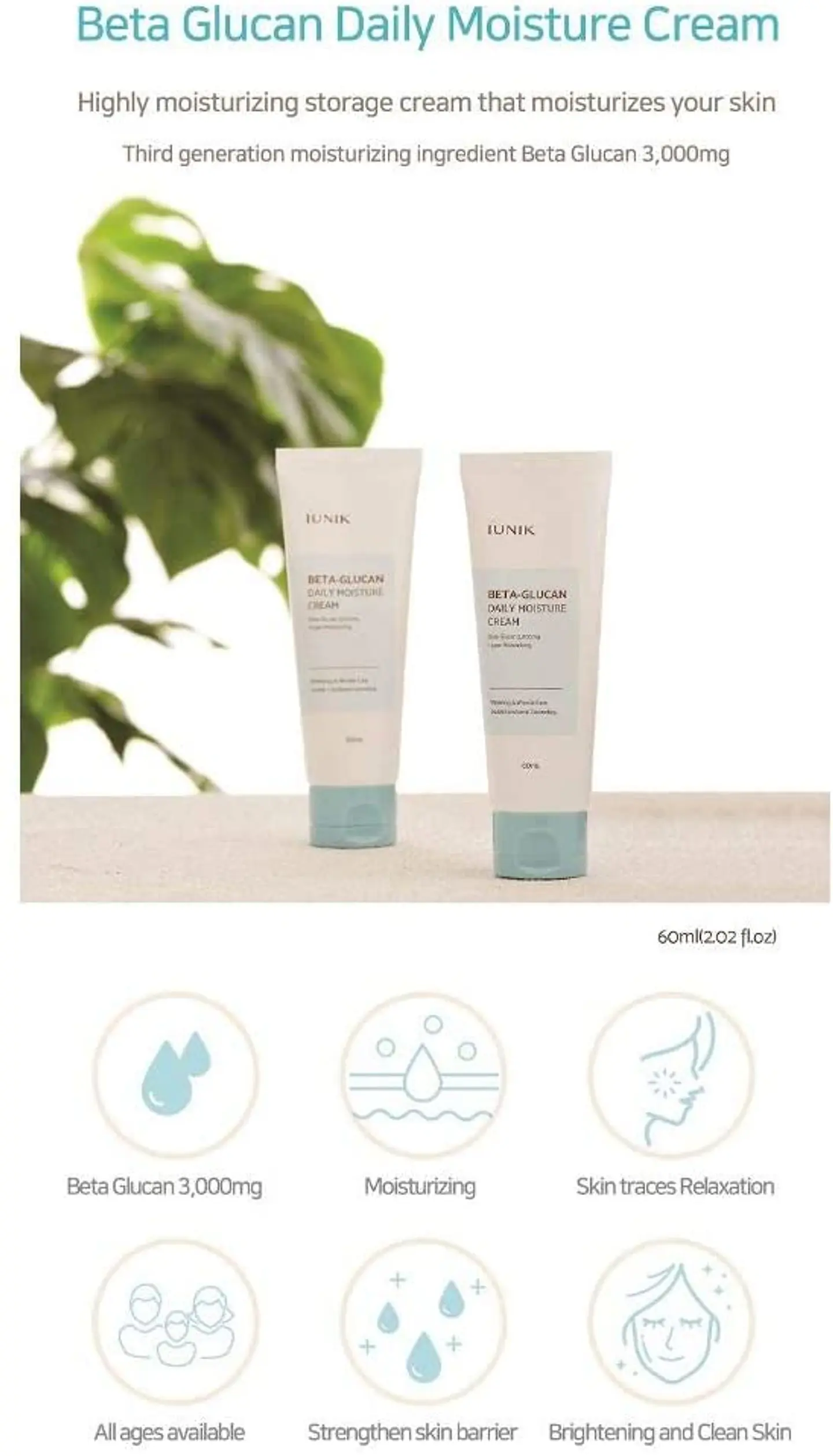 Beta Glucan Daily Moisture Cream (IUNIK) - 60ml Crema hidratante, anti envejecimiento y aclarante  4