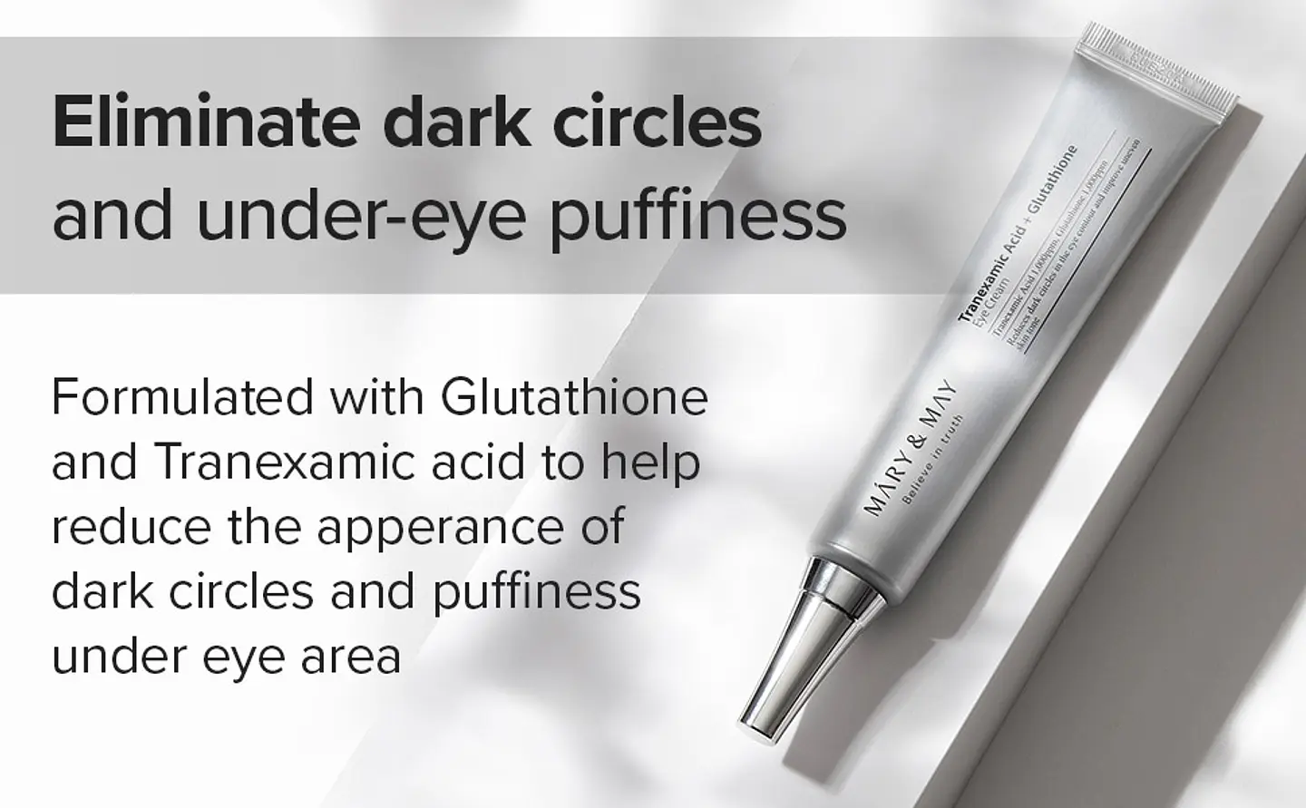 Tranexamic Acid + Glutathione Eye Cream (Mary & May) -30ml Crema aclarante ojeras contorno ojos 10