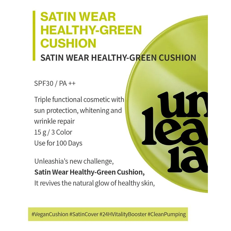 Satin Wear Healthy Green Cushion SPF30 PA++ (Unleashia) Base ligera iluminadora 4