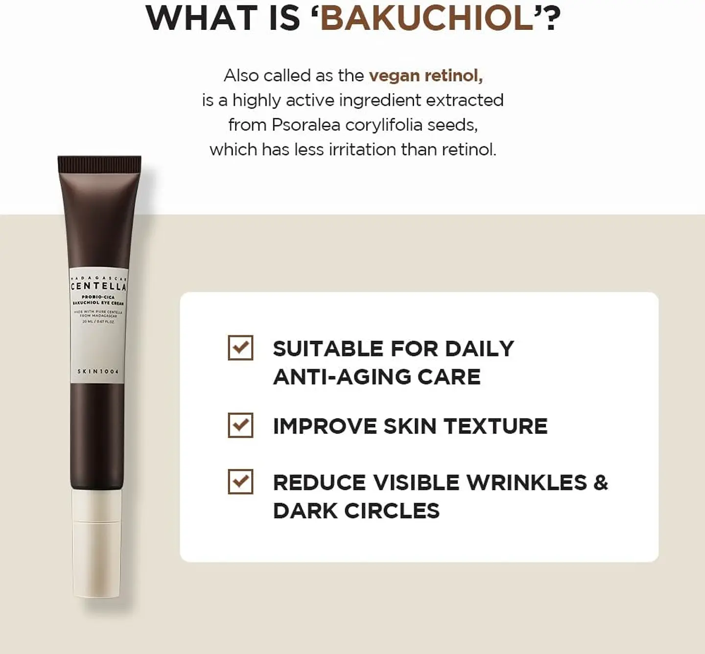Madagascar Centella Probio-Cica Bakuchiol Eye Cream (SKIN1004) - 20ml Crema antiedad contorno de ojos con bakuchiol 6