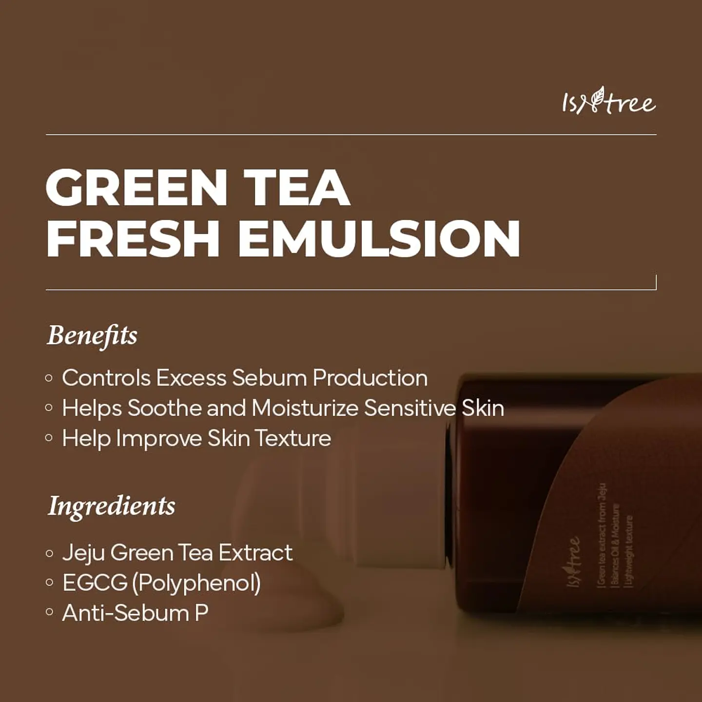 Green Tea Fresh Emulsion (Isntree) -120ml Crema ligera con té verde, pieles mixtas y grasas 2