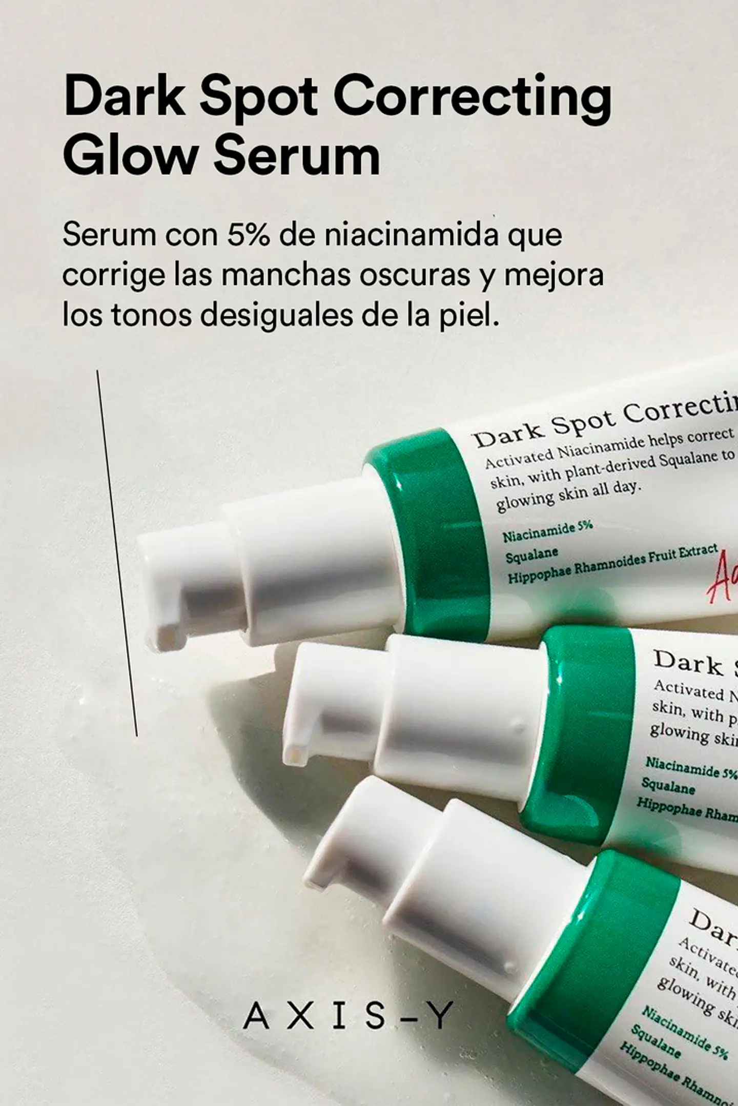 Dark Spot Correcting Glow Serum (Axis-Y) - 50ml Serum iluminador antimanchas 6