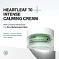 Heartleaf 70% Intense Calming Cream (Anua) -50ml Crema calmante con 70% de Houttuynia Cordata - Miniatura 3