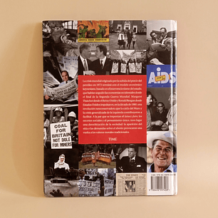 Especial TIME · Historia del Siglo XX: La Revolución Conservadora - 2011