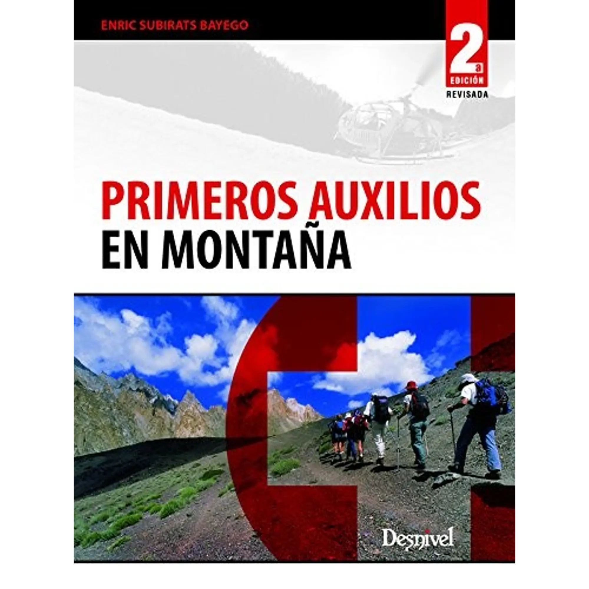 Libro Primeros auxilios en montaña - Desnivel 1