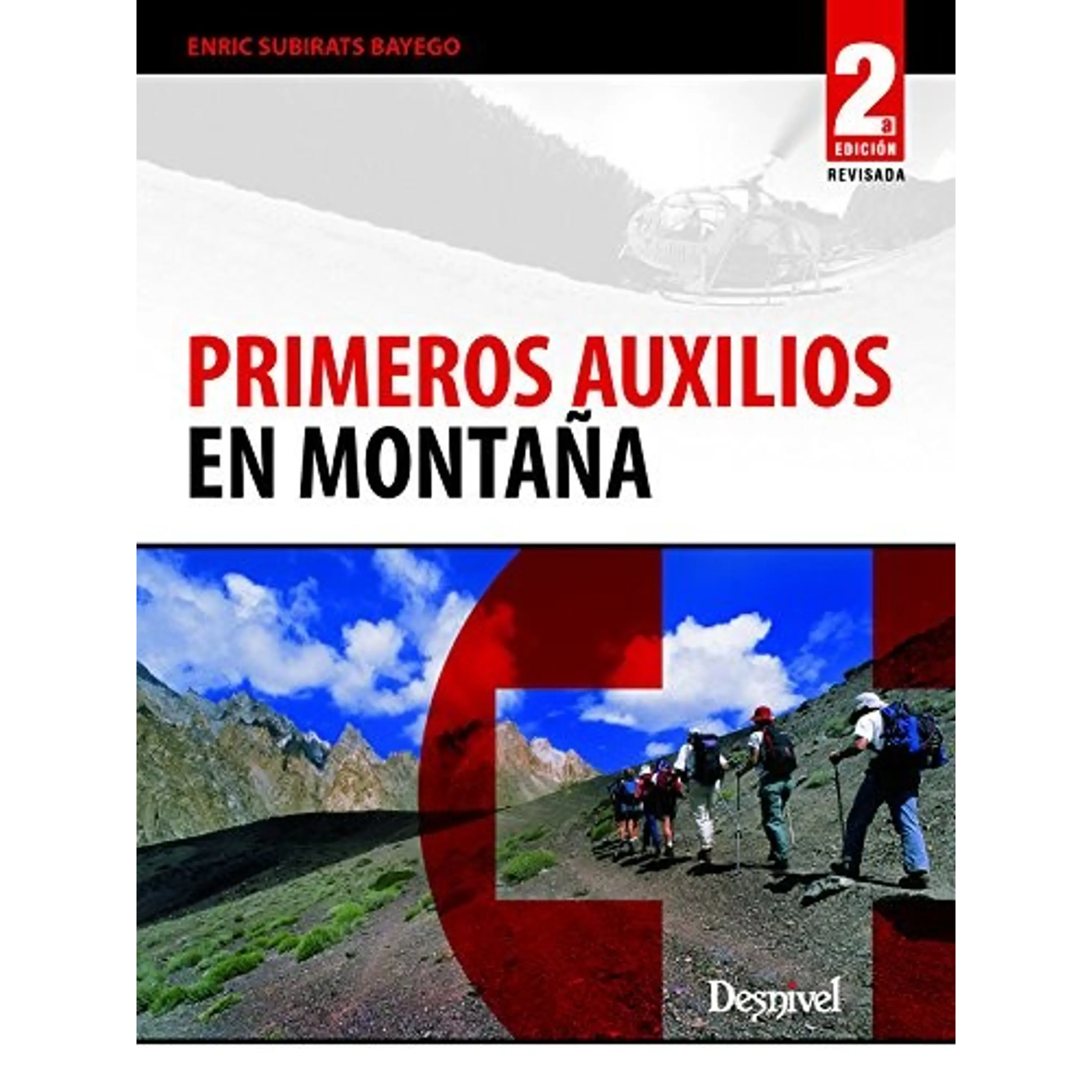 Libro Primeros auxilios en montaña - Desnivel 1