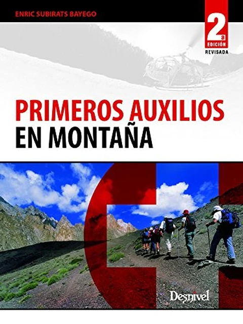 Libro Primeros auxilios en montaña - Desnivel